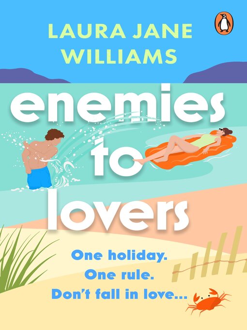 Title details for Enemies to Lovers by Laura Jane Williams - Available